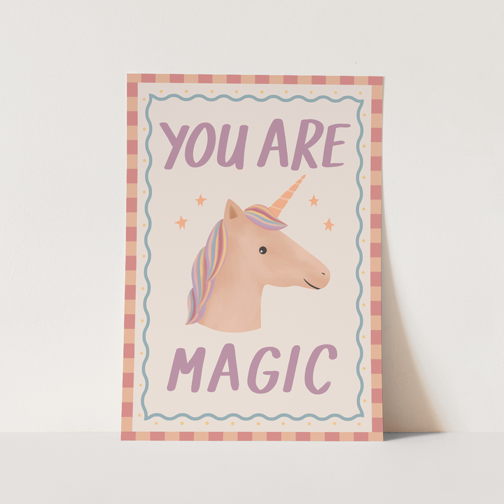 You Are Magic / Fine Art Print