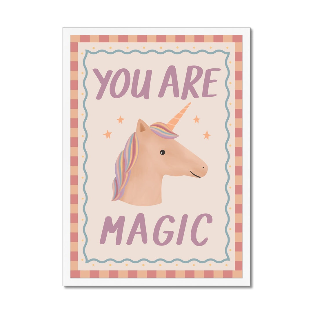 You Are Magic / Framed Print