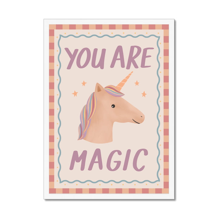 You Are Magic / Framed Print