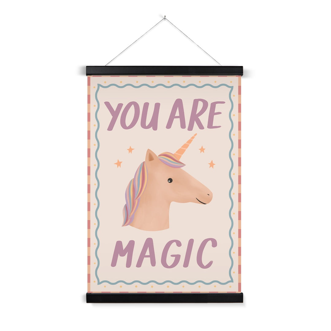 You Are Magic / Print with Hanger