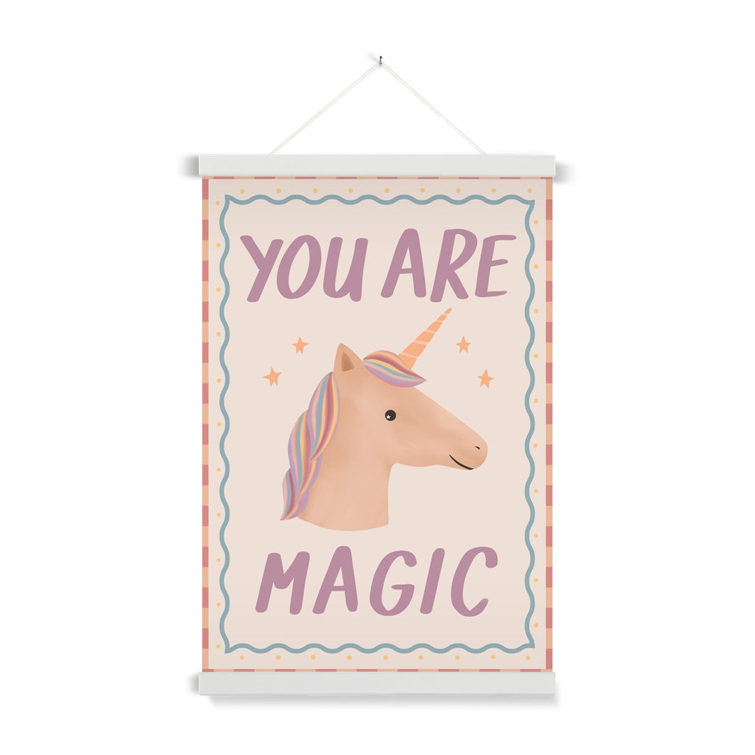 You Are Magic / Print with Hanger