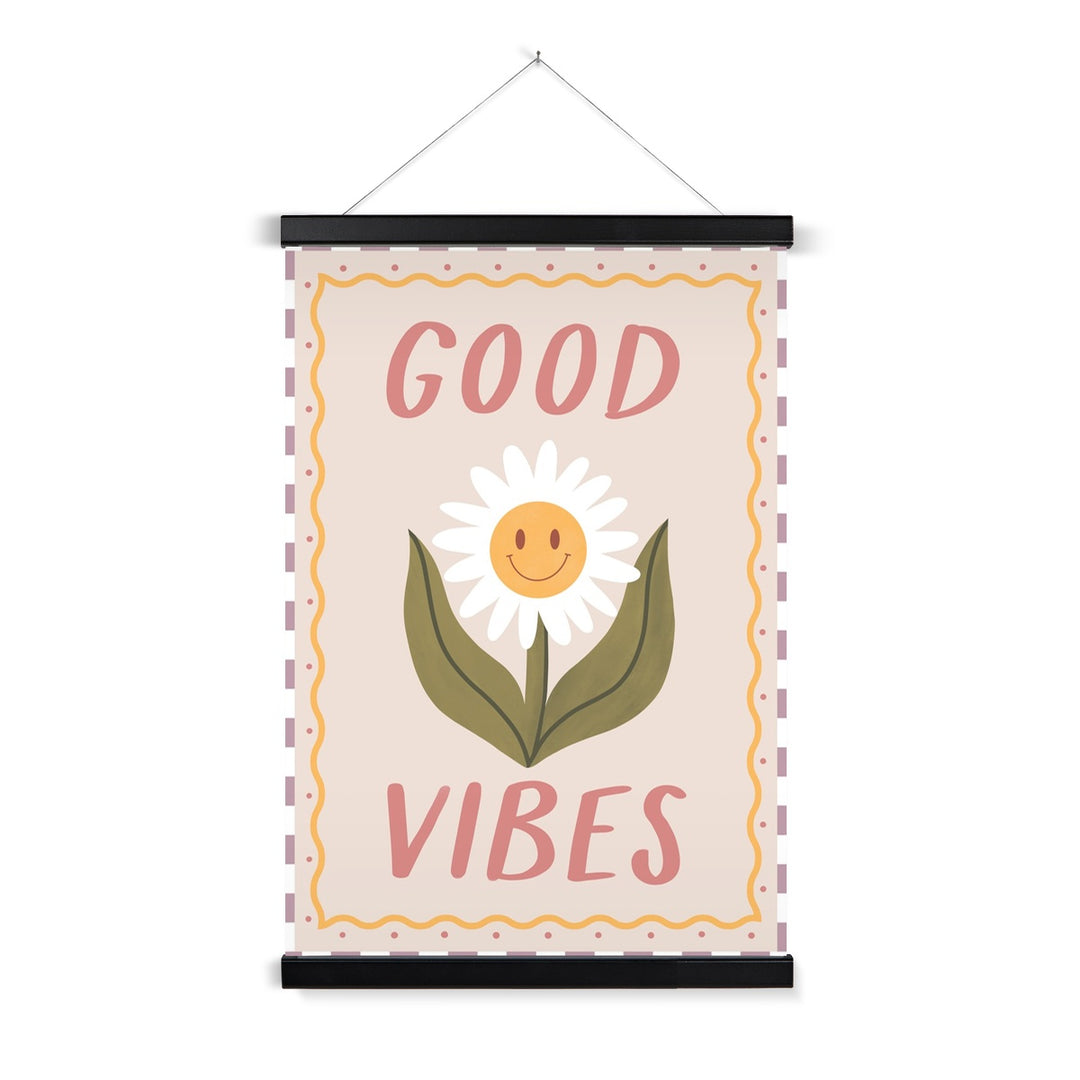 Good Vibes / Print with Hanger