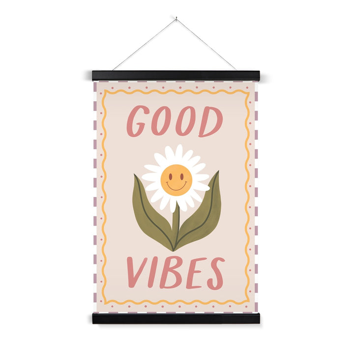 Good Vibes / Print with Hanger